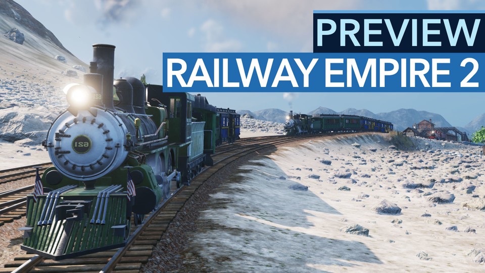 Preview: Railway Empire 2 stellt die Weichen auf Erfolg